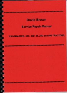David Brown Cropmaster 30c 30D 25 25D 900 Repair Manual