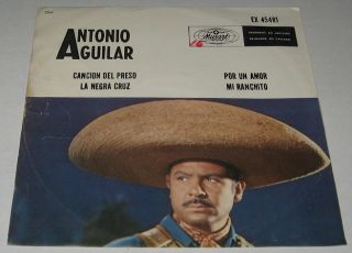 Antonio Aguilar Cancion Del Preso Mexican EP 7 Mariachi