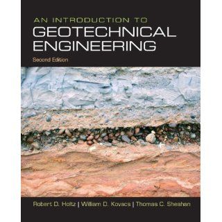 An Introduction to Geotechnical Engineering 2nd Edition  