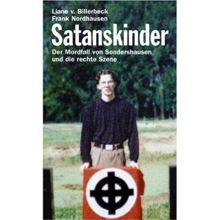 Satanskinder   Der Mordfall von Sondershausen und die rechte Szene