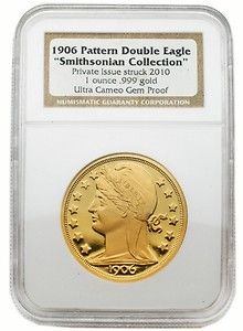 1906 Pattern Double Eagle Smithsonian Collection 1 oz Gold NGC Gem 