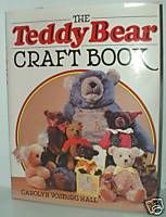 The Teddy Bear Craft Book by Carolyn Vosburg Hall