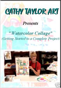Cathy Taylor Watercolor Collage Instructional DVD