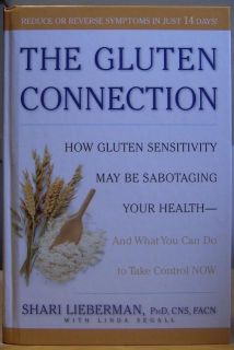   Gluten Connection   with Gluten Free Recipes (Diet IBS Celiac Disease