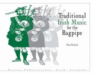 Traditional Irish Music for The Bagpipe Bagpipes Dave
