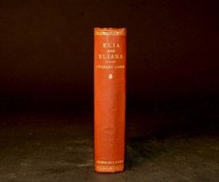 1881 The Essays of Elia and Eliana Charles Lamb