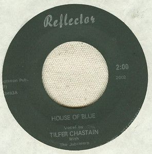 Tilfer Chastain House of Blue You Hold My RARE 45 RPM