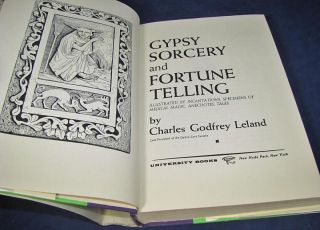   and Fortune Telling by Charles Godfrey Leland 1962 HC DJ Occult