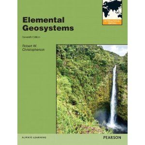   Geosystems 7E by Robert w Christopherson 7th IntL Edition
