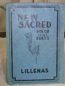    Songbook New Sacred Solos And Duets Lillenas Gospel Songs Hymns Old