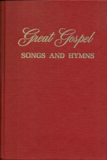 Great Gospel Songs and Hymns 1976 Song Book