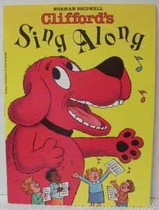 Cliffords Sing Along by Norman Bridwell Sheet Music for Voice Piano