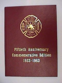Citrus Heights CA Fire District 50th Anniversary Commemorative Book