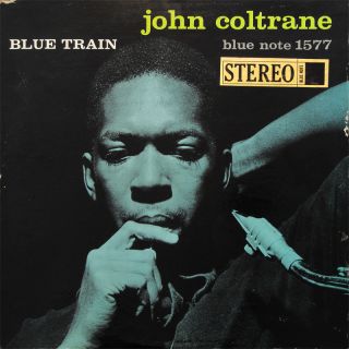 John Coltrane Blue Train LP Blue Note BST 1577 US 1957 63rd NY DG Ear