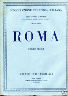  Roma Consociazione Turistica Italiana 1941 Parte I