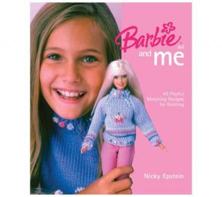 Barbie Doll and Me   45 Playful Matching Designs for Knitting