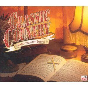 Classic Country Great Country Gospel 3 CD Set Box set Time LIfe