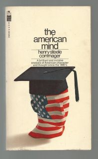 The American Mind by Henry Steele Commager