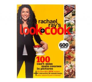 Rachael Rays Look & Cook Cookbook by Rachael Ray —