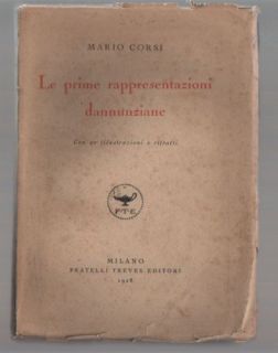 Le Prime Rappresentazioni Dannunziane Mario Corsi 1928