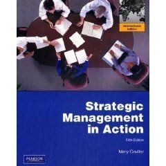 Strategic Management in Action by Mary K Coulter 5th