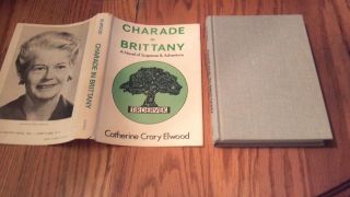  IN BRITTANY A NOVEL OF SUSPENSE & ADVENTURE by Catherine Crary Elwood