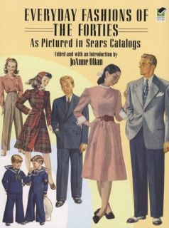 1940s Era Fashions Via  Catalog Reprints Womens Mens Clothing