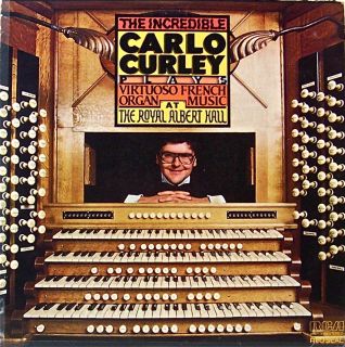 CARLO CURLEY PLAYS FRENCH ORGAN MUSIC @ ROYAL ALBERT HALL RCA RECORDS