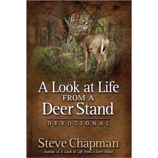  Look at Life from A Deer Stand Devotional Chapm 0736925481