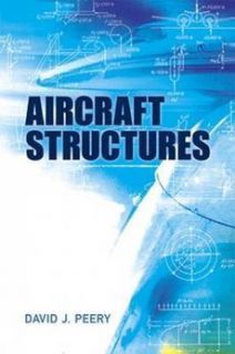 New Aircraft Structures by David J Peery Paperback Book 0486485803