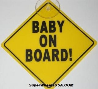 BABY ON BOARD SAFETY CAR WINDOW SUCTION CUP YELLOW WARNING SIGN