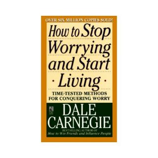 New How to Stop Worrying and Start Living Carnegie D 0671733354