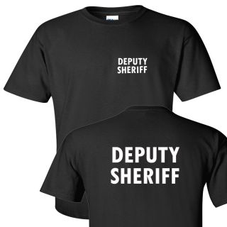 Deputy Sheriff Front and Back Logo T Shirt All Sizes