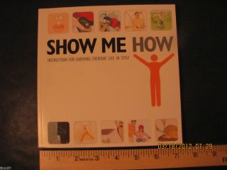 Show Me How by Derek Fagerstrom Lauren Smith BOK2099 Hallmark Gift