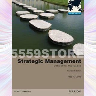  Management Concepts and Cases 14E by Fred R David 0132664232