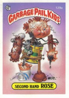 Garbage Pail Kids 4th Series 129A Second Hand Rose