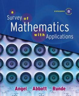  Survey of Mathematics with Applications by Dennis C Runde Christine D