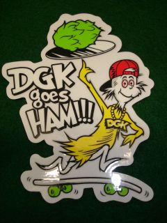 New DGK Skateboards DGK Goes Ham Dr Seuss PARODY Sticker 4 25x3 75