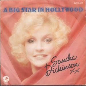 Sandra Dickinson A Big Star in Hollywood 7 B w Never Get Over You