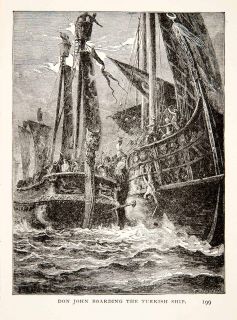 1903 Print Don John Austria Boarding Turkish SHIP Military Leader