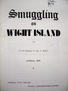 Smuggling on Wight Island Dowling 1st Ed 1978 Bonus