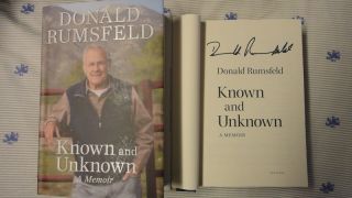 New Donald Rumsfeld Known and Unknown Signed Book 1 1 159523067X