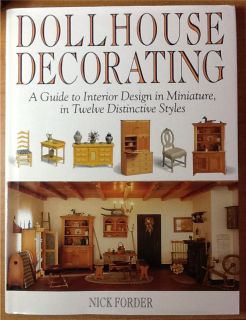 Dollhouse Decorating Guide to Interior Design in Miniature Nick Forder