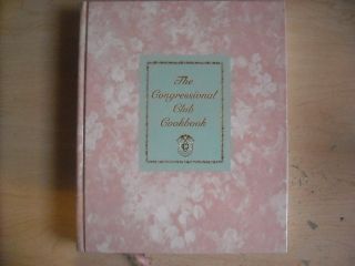   Congressional Club Cookbook 13th Edition 1998 Signed by Don Manzullo
