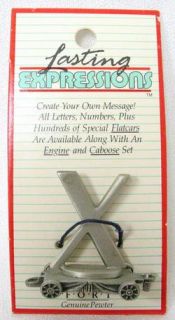 Lasting Expressions Fort Pewter Letter x Flatcar Figure