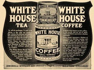 1911 Ad Dwinell Wright Co. White House Coffee Tea Drink   ORIGINAL