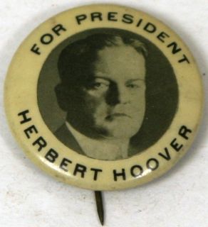 ORIGINAL HERBERT HOOVER FOR PRESIDENT CAMPAIGN PIN PINBACK BUTTON