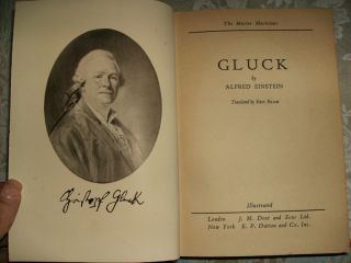 Gluck Hard Cover Antique Book Alfred Einstein Nice RARE