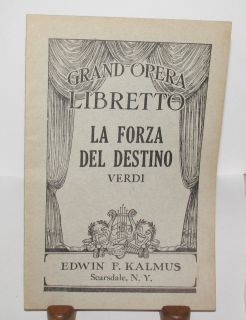   LIBRETTO LA FORZA DEL DESTINO by Verdi EDWIN KALMUS ITALIAN ENGLISH