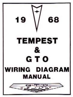1968 Pontiac LeMans GTO Tempest Electrical Wiring Diagrams Schematics